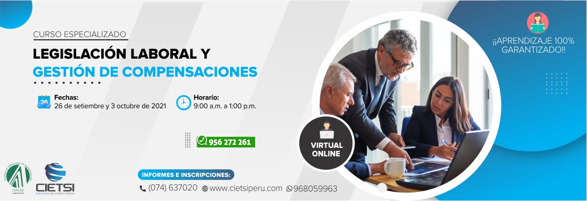 curso especializado legislaciOn laboral y gestiOn de compensaciones 2021